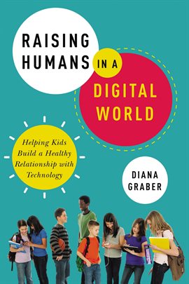 Cover image for Raising Humans in a Digital World