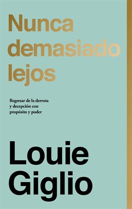 Cover image for Nunca demasiado lejos