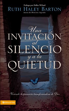 Cover image for Una invitación al silencio y a la quietud
