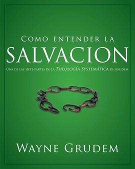 Cover image for Cómo entender la salvación