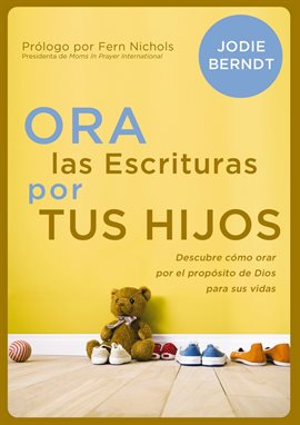 Cover image for Ora las Escrituras por tus hijos