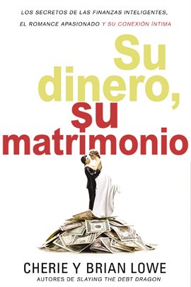 Cover image for Su dinero, su matrimonio