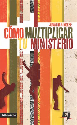Cover image for Cómo multiplicar tu ministerio