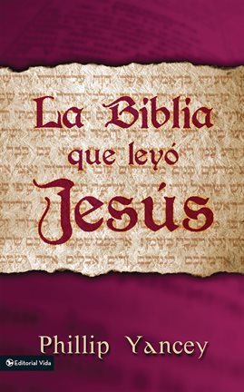 Cover image for La Biblia que leyó Jesús