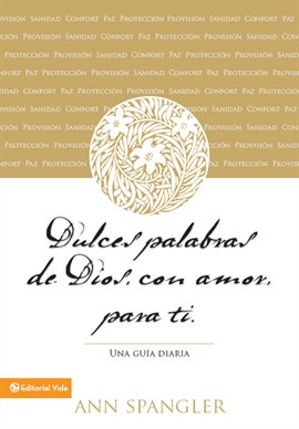 Cover image for Dulces palabras de Dios, con amor, para ti