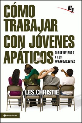 Cover image for Cómo trabajar con jóvenes apáticos