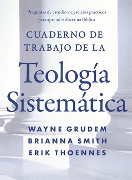 Cover image for Cuaderno de trabajo de la Teología sistemática