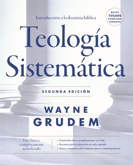 Cover image for Teología sistemática - Segunda edición