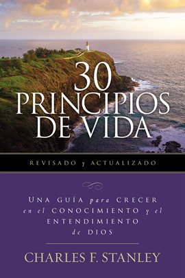 Cover image for 30 Principios de vida, revisado y actualizado