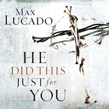 Cover image for He Did This Just for You