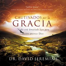 Cover image for Cautivados por la Gracia