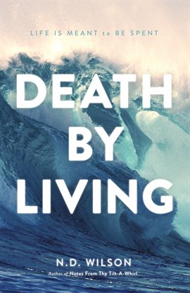 Cover image for Death by Living