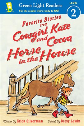 Cover image for Favorite Stories From Cowgirl Kate and Cocoa: Horse in the House