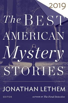 Cover image for The Best American Mystery Stories 2019