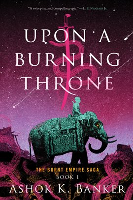 Cover image for Upon a Burning Throne