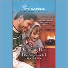 Cover image for Opening His Holiday Heart