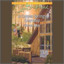 Cover image for A Canyon Springs Courtship