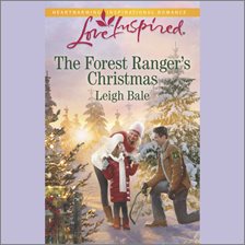 Cover image for The Forest Ranger's Christmas