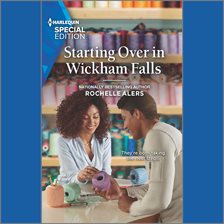 Cover image for Starting Over in Wickham Falls