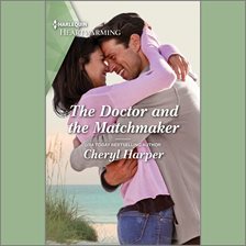 Cover image for The Doctor and the Matchmaker