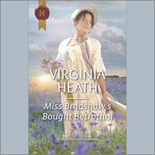 Cover image for Miss Bradshaw's Bought Betrothal