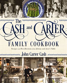 Imagen de portada para The Cash and Carter Family Cookbook