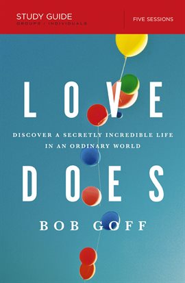 Cover image for Love Does Study Guide
