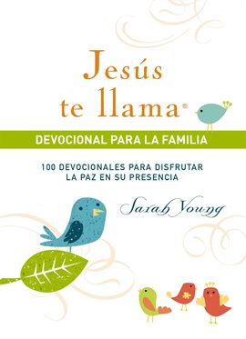 Cover image for Jesús te llama, devocional para la familia