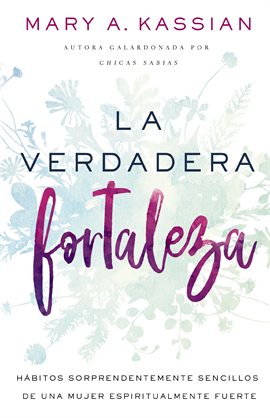 Cover image for La verdadera fortaleza