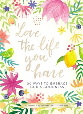 Cover image for Love the Life You Have