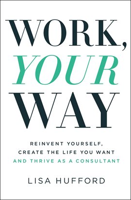 Cover image for Work, Your Way