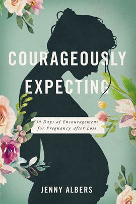 Cover image for Courageously  Expecting