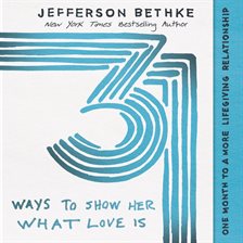 Cover image for 31 Ways to Show Her What Love Is