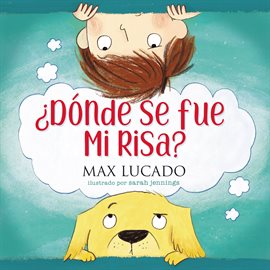 Cover image for ¿Dónde se fue mi risa?