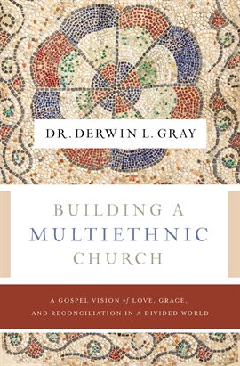 Cover image for Building a Multiethnic Church