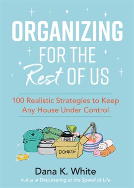 Cover image for Organizing for the Rest of Us