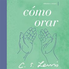 Cover image for Cómo orar