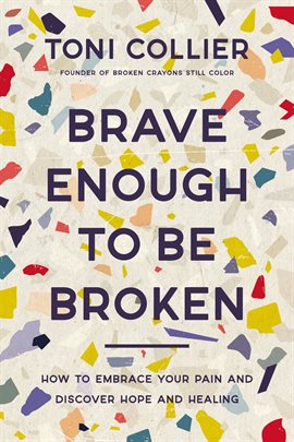 Imagen de portada para Brave Enough to Be Broken