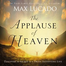 Cover image for The Applause of Heaven