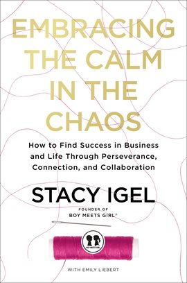 Cover image for Embracing the Calm in the Chaos