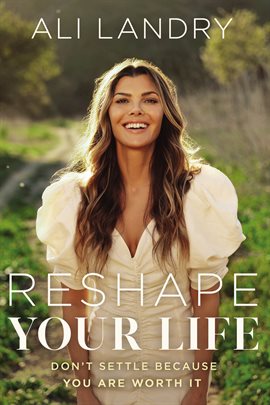 Cover image for Reshape Your Life
