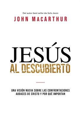 Cover image for Jesús al descubierto