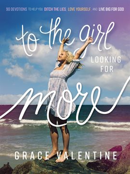 Cover image for To the Girl Looking for More