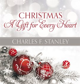 Cover image for Christmas: A Gift for Every Heart