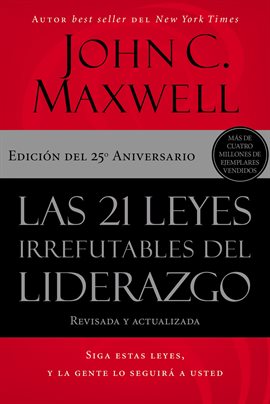 Cover image for Las 21 leyes irrefutables del liderazgo