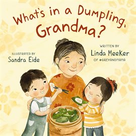 Imagen de portada para What's in a Dumpling, Grandma?