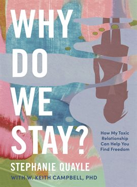 Imagen de portada para Why Do We Stay?