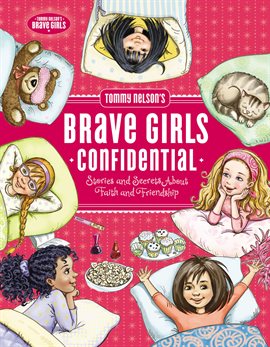 Imagen de portada para Tommy Nelson's Brave Girls Confidential