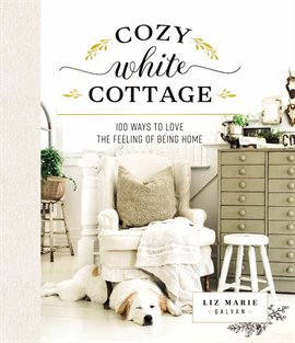 Cover image for Cozy White Cottage
