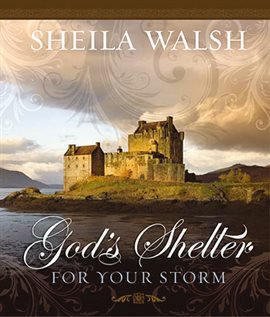 Cover image for God's Shelter for Your Storm